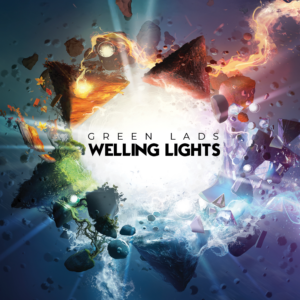 GREEN LADS - Welling Lights